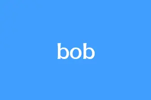 bob
